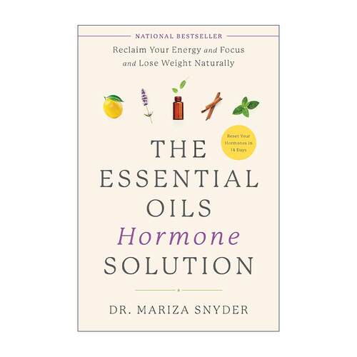 英文原版 The Essential Oils Hormone Solution 荷尔蒙芳疗全书 女性健康 精油 玛丽莎·斯奈德 英文版 进口英语原版书籍