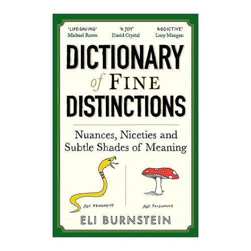 英文原版 Dictionary of Fine Distinctions 精微差异词典 英文易混词辨析 英文版 进口英语原版书籍