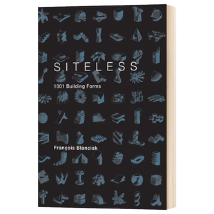 SITELESS 无定所 1001种建筑形式 英文原版建筑设计作品集 进口艺术书籍