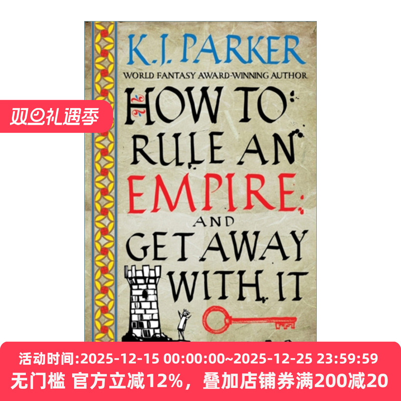 英文原版小说 How To Rule An Empire and Get Away With It 如何统治一个帝国并使其逍遥自在 K.J.帕克 The Siege2 英文版进口书