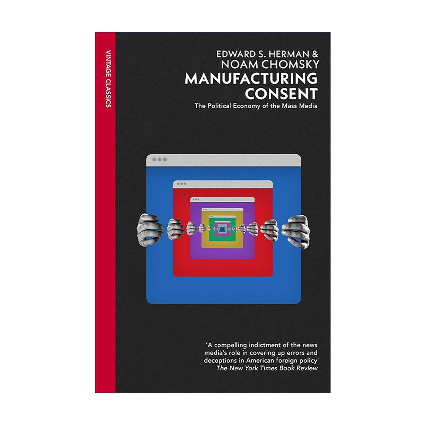 英文原版 Manufacturing Consent 制造共识 大众传媒的政治经济学 爱德华·赫尔曼 诺姆·乔姆斯基 英文版 进口英语原版书籍