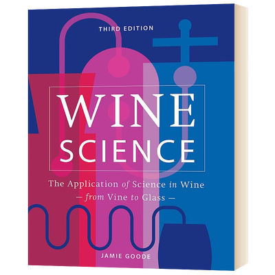 葡萄酒科学 酿酒中的科学应用 Wine Science The Application of Science in Winemaking 英文原版酿酒教程 进口书籍
