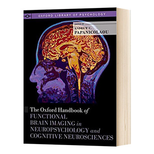 Imaging 牛津神经心理学和认知神经学功能脑成像手册 Neuropsychology 英文原版 Oxford Handbook The Functional 精装 Brain