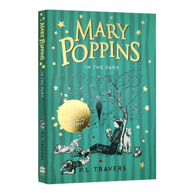 玛丽阿姨的神怪故事 Mary Poppins In the Park 英文原版桥梁章节小说 奇幻儿童文学作品 魔力童话世界 英文版