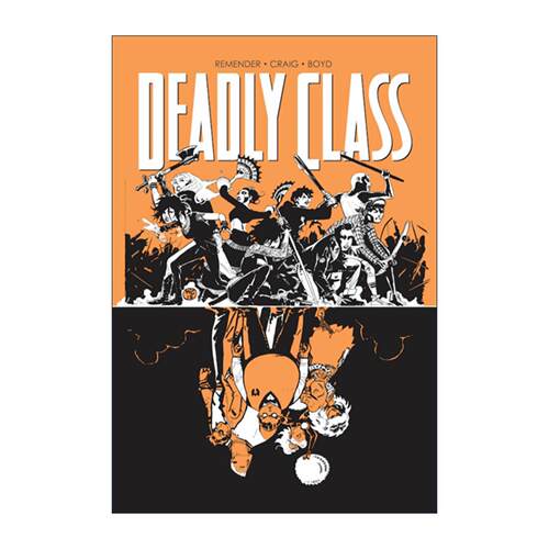 英文原版 Deadly Class Volume 7 Love Like Blood 杀手一班 漫画卷七 英文版 进口英语原版书籍
