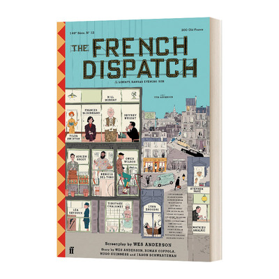 The French Dispatch 法兰西特派 电影故事剧本 韦斯·安德森 精装 英文原版小说 进口英语书籍