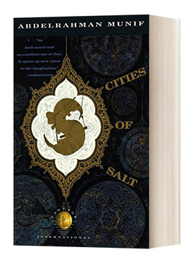 英文原版小说 Cities of Salt 盐之城 Abdelrahman Munif阿伯翰姆· 玛尼夫 英文版 进口英语原版书籍