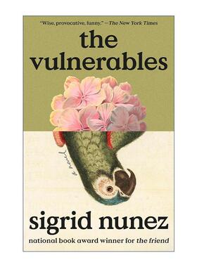 英文原版 The Vulnerables 脆弱者 我的朋友阿波罗作者西格丽德·努涅斯 女性小说 英文版 进口英语原版书籍