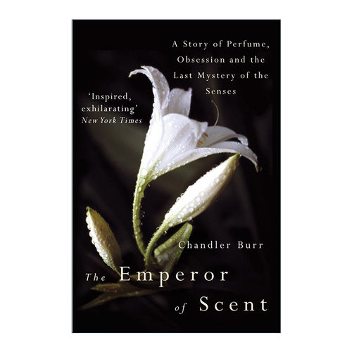 英文原版 The Emperor Of Scent 香水皇帝 我们的嗅觉以及对香味的痴迷 钱德勒·伯尔 英文版 进口英语原版书籍