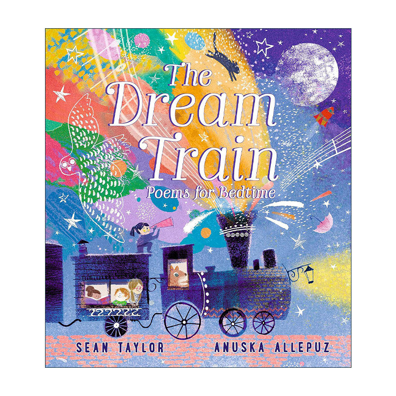 英文原版 The Dream Train Poems for Bedtime 梦境列车 睡前诗歌 儿童睡前读物精装 英文版 进口英语原版书籍