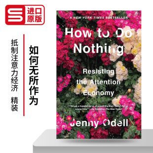 Jenny 英文原版 精装 Odell 抵制注意力经济 如何无所作为 Nothing How