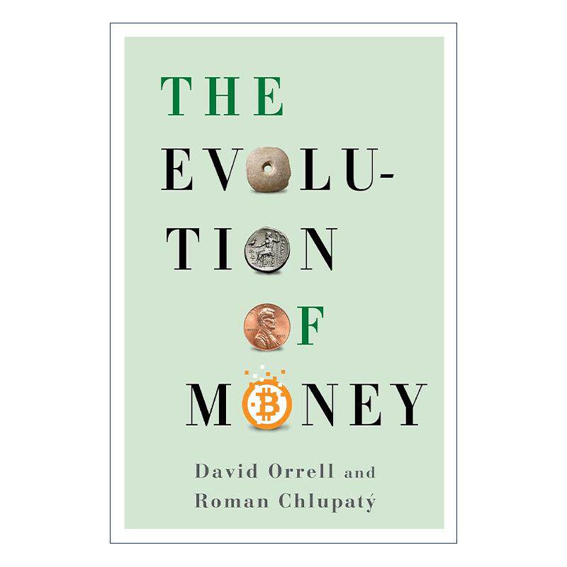 英文原版 The Evolution of Money 人类货币史 科学之美作者 经济学家戴维·欧瑞尔 精装 英文版 进口英语原版书籍