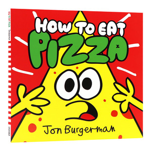 英文原版 How to Eat Pizza 如何吃比萨 Jon Burgerman幽默绘本 英文版 进口英语原版书籍