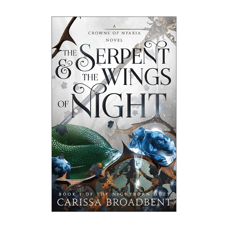 英文原版 The Serpent & the Wings of Night 尼亚夏的王冠1 蛇与夜之翼 英文版 进口英语原版书籍