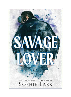 英文原版 Savage Lover Brutal Birthright 03 野蛮的情人 悬疑犯罪小说 Booktok热门推荐 Sophie Lark 英文版 进口英语原版书籍