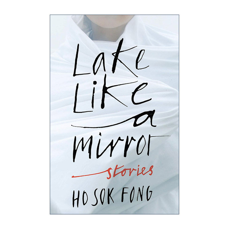 英文原版 Lake Like a Mirror 湖面如镜 马华作家贺淑芳短篇小说集 英文版 进口英语原版书籍