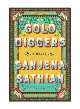 英文原版 Gold Diggers 淘金者 Sanjena Sathian 精装 英文版 进口英语原版书籍