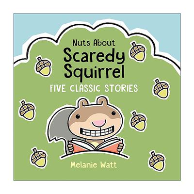 英文原版 Nuts About Scaredy Squirrel 小嘀咕松鼠 5个经典故事合集 精装 英文版 进口英语原版书籍
