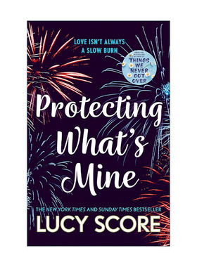 英文原版 Protecting What’s Mine 保护属于我的东西 Lucy Score 北美晋江浪漫爱情小说 英文版 进口英语原版书籍