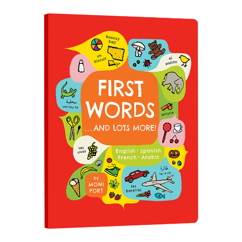 启蒙英语词汇 英语西班牙语法语阿拉伯语多语种 First Words . . . and Lots More! 英文原版儿童绘本 少儿英语启蒙书籍