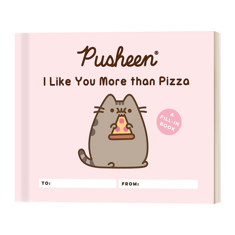 胖吉猫 我喜欢你胜过披萨 Pusheen I Like You More than Pizza 精装 英文原版生活科普读物 进口英语书籍