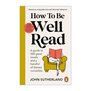 How to be Well Read 如何饱读诗书 约翰·萨瑟兰