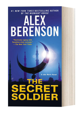 英文原版 The Secret Soldier 约翰?威尔斯系列05 秘密士兵 惊悚悬疑间谍小说 Alex Berenson 英文版 进口英语原版书籍