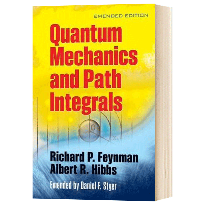 量子力学与路径积分 Quantum Mechanics and Path Integrals 英文原版科学读物 进口英语书籍