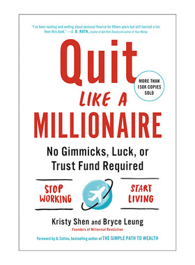 英文原版 Quit Like a Millionaire 像百万富翁一样辞职 不需要噱头 运气或信托基金 Kristy Shen 英文版 进口英语原版书籍