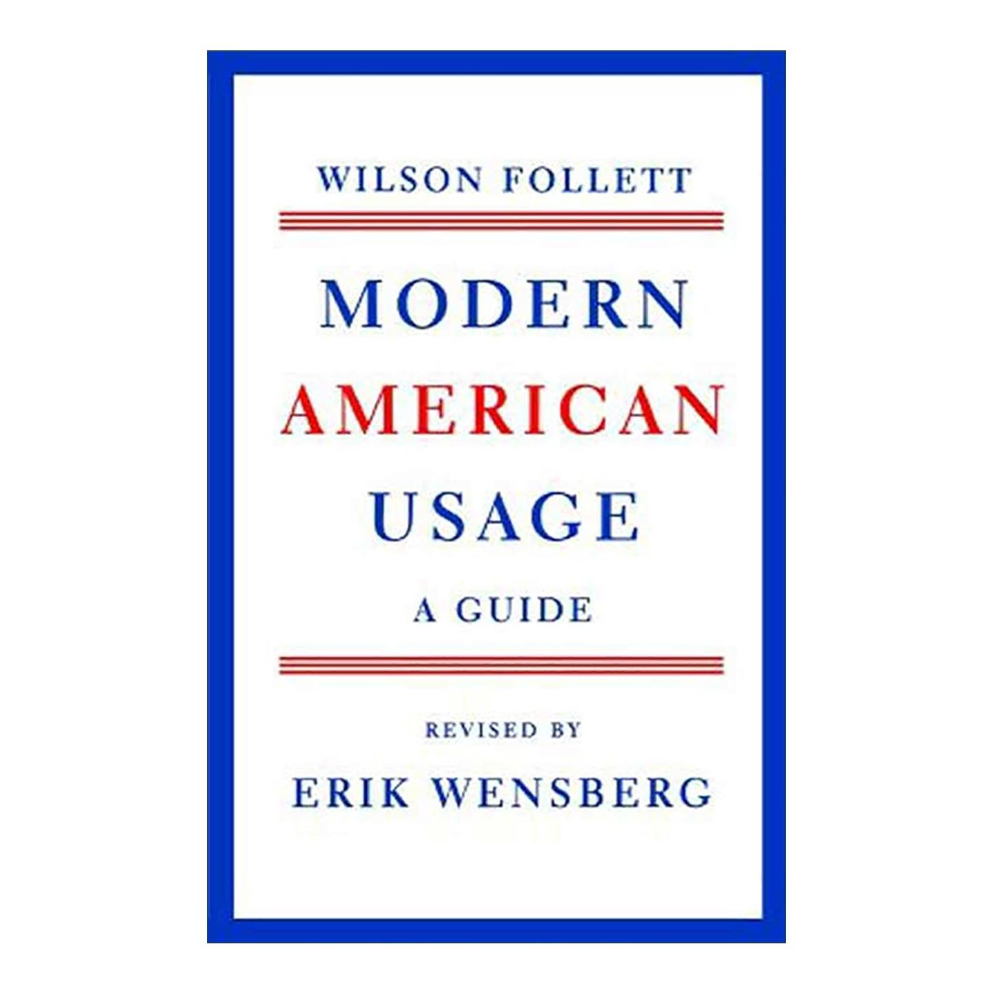 英文原版 Modern American Usage 现代美式英语用法指南 英文版 进口英语原版书籍