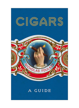 英文原版 Cigars A Guide 雪茄文化史 尼古拉斯·福克斯 精装 英文版 进口英语原版书籍