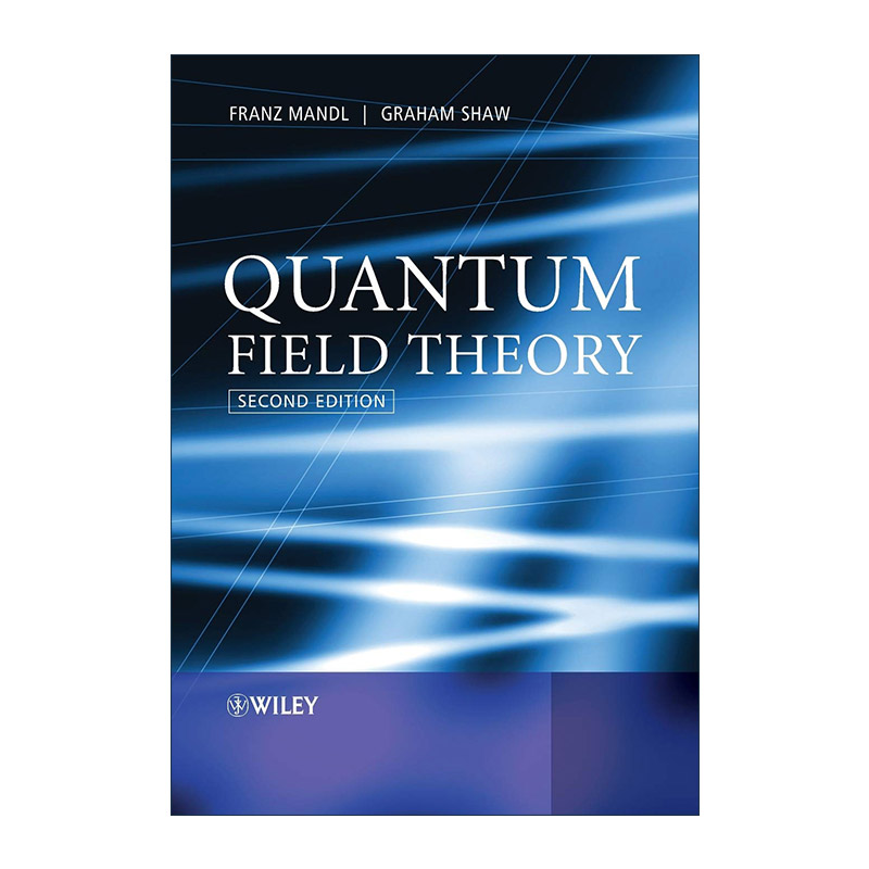 英文原版 Quantum Field Theory 量子场论 第2版 F. Mandl 英文版 进口英语原版书籍
