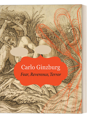 英文原版 Fear Reverence Terror The Italian List 恐惧 崇敬 恐怖 欧洲文学政治历史 Carlo Ginzburg 精装 英文版 进口英语书籍