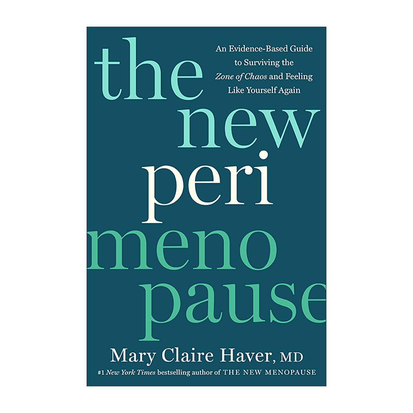 英文原版 The New Perimenopause 全新版围绝经期 循证指南 走出混乱重拾自我 Mary Claire Haver 精装 英文版 进口英语原版书籍