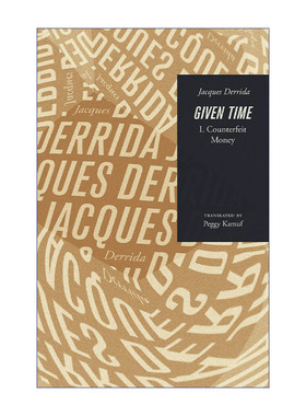 英文原版 Given Time 所给予的时间 时间与礼物的关系 Jacques Derrida雅克·德里达 英文版 进口英语原版书籍