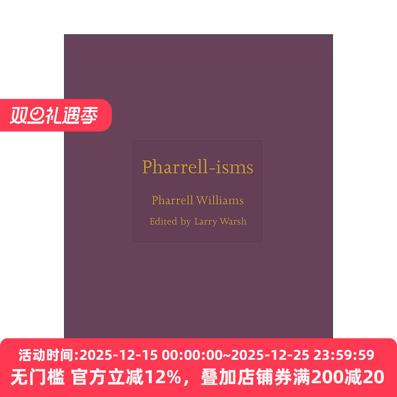英文原版 Pharrell-isms 法瑞尔语录集 13次格莱美奖得主 神偷奶爸配乐者Pharrell Williams 精装 英文版 进口英语原版书籍