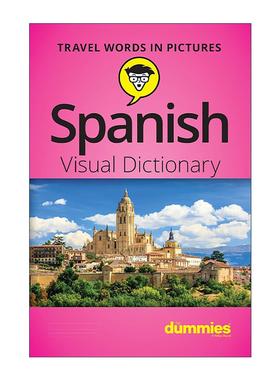 原版 Spanish Visual Dictionary For Dummies 西班牙语视觉辞典 进口原版书籍