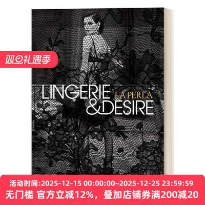 英文原版La Perla Lingerie and Desire意大利顶级奢侈内衣品牌 内衣和欲望 Rizzoli出版 精装服装时尚艺术图册Isabella Cardinali