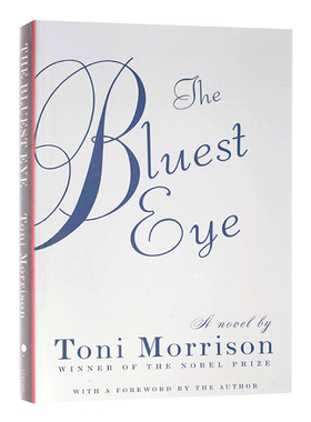 The Bluest Eye 蓝色的眼睛 英文原版小说 最蓝的眼睛诺贝尔文学奖Toni Morrison 托妮莫里森宠儿 进口英语读物书籍