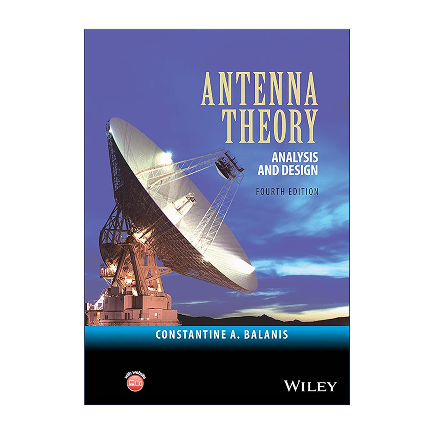 英文原版 Antenna Theory Analysis and Design 天线理论 分析与设计 精装第4版 英文版 进口英语原版书籍