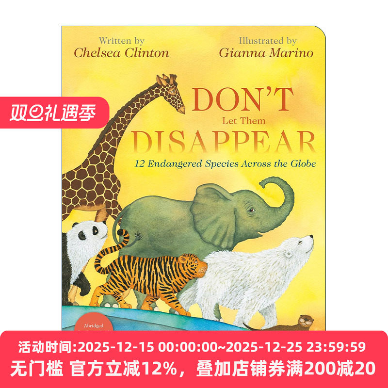 英文原版 Don't Let Them Disappear 别让他们消失 全球12种濒危物种 保护动物与环境 儿童绘本 纸板书 切尔西·克林顿 英文版