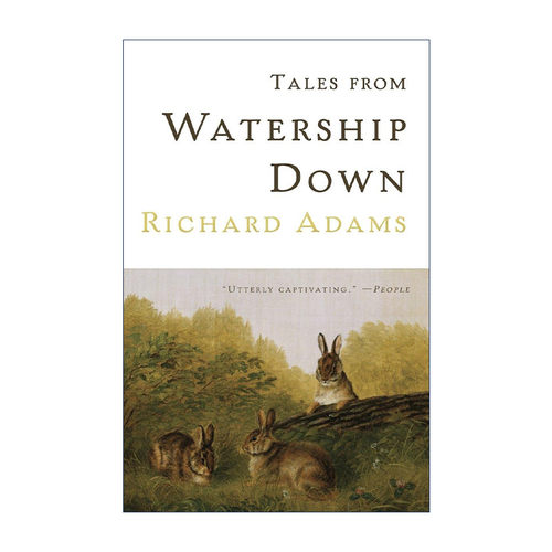 英文原版 Tales from Watership Down 沃特希普荒原 兔子共和国的故事 Richard Adams 英文版 进口英语原版书籍