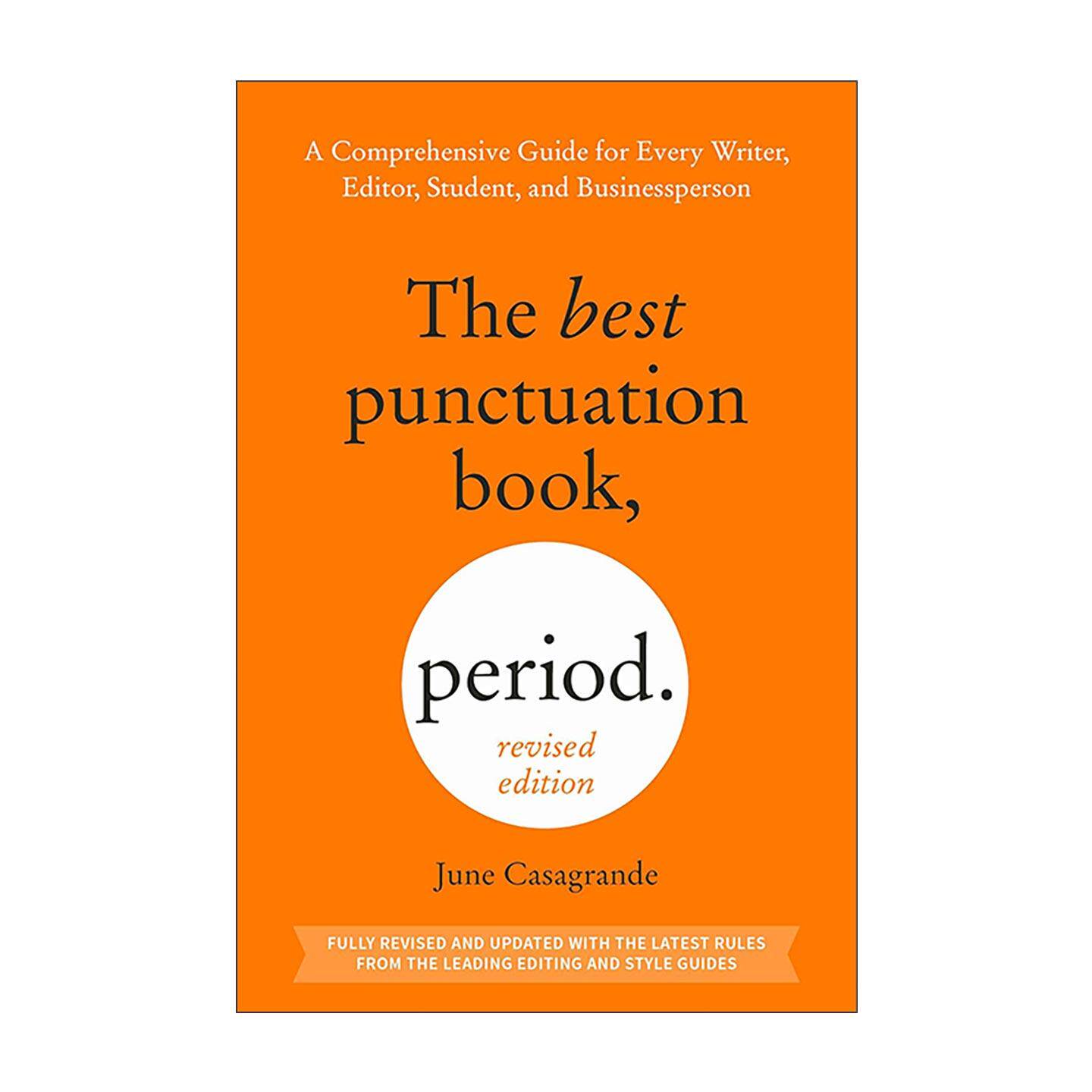 英文原版 The Best Punctuation Book Period 标点符号完全指南 修订版 写作编辑 学术商务 英文版 进口英语原版书籍