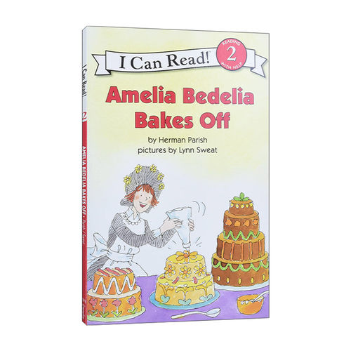 Amelia Bedelia Bakes Off 阿米莉亚做蛋糕 糊涂女佣分级阅读 I Can Read Level 2