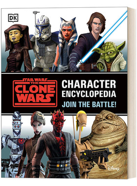 英文原版 Star Wars The Clone Wars Character Encyclopedia 星球大战克隆人战争角色百科全书 加入战斗 英文版 进口英语原版书籍