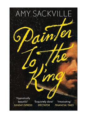英文原版 Painter to the King 御用画家 Amy Sackville历史小说 英文版 进口英语原版书籍
