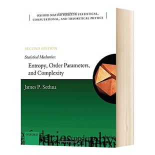 英文原版 Statistical Mechanics 统计力学 熵 序参量与复杂度 第二版 英文版 进口英语原版书籍
