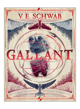 英文原版 Gallant 英勇 V.E.施瓦布新作 英文版 进口英语原版书籍
