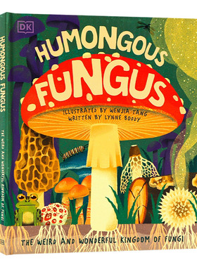 真菌王国 Humongous Fungus 英文原版儿童自然知识科普绘本 进口启蒙纸板书籍