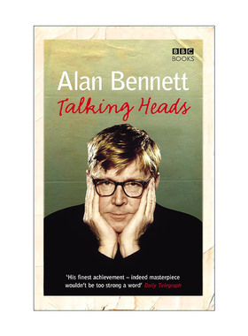 英文原版 Talking Heads 喋喋人生 阿兰·本奈特 英文版 进口英语原版书籍